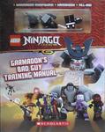 Ninjago Legacy: Garmadon's Bad Guy Training Manual